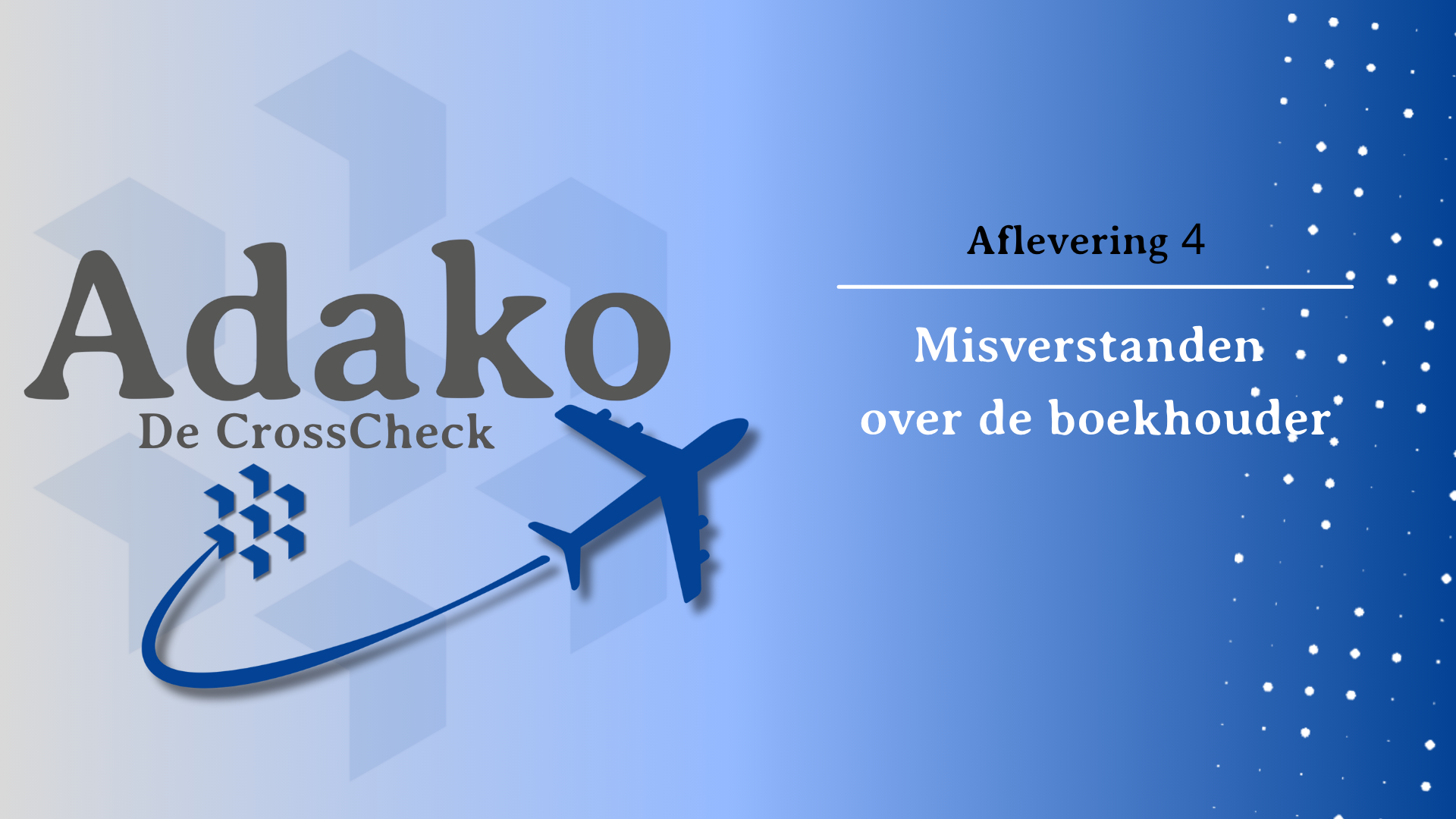 De Crosscheck Aflevering 4